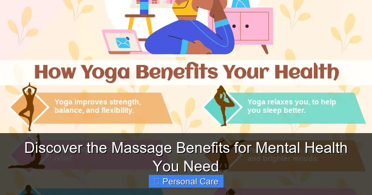 Discover the Massage Benefits for Mental Health You Need
