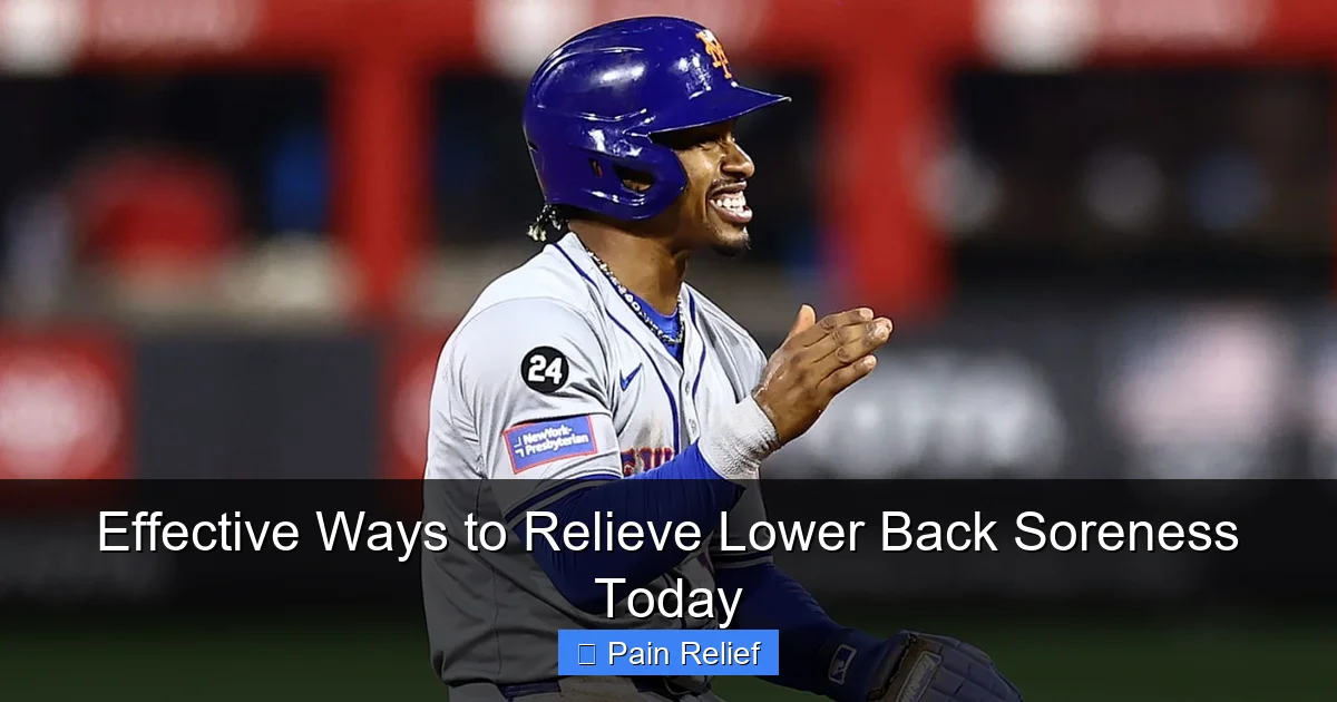 Effective Ways to Relieve Lower Back Soreness Today
