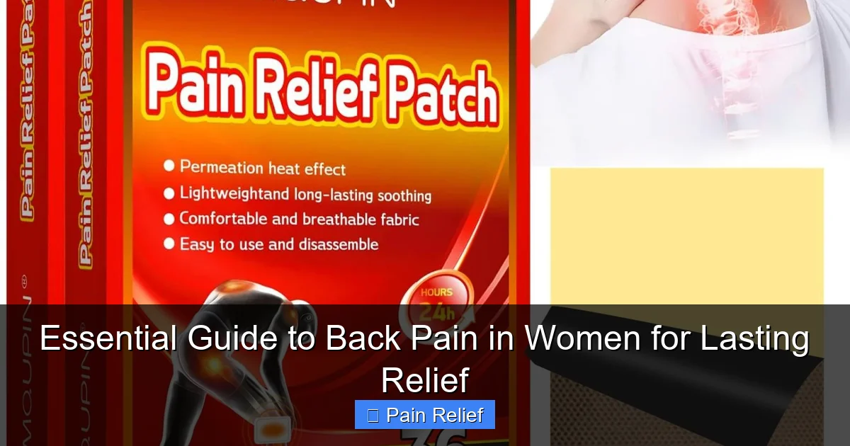 Essential Guide to Back Pain in Women for Lasting Relief