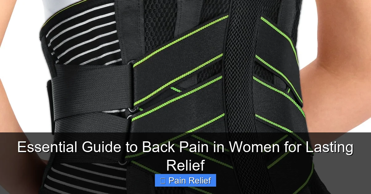 Essential Guide to Back Pain in Women for Lasting Relief