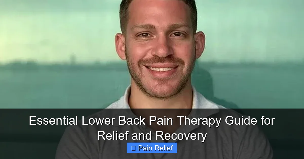 Essential Lower Back Pain Therapy Guide for Relief and Recovery
