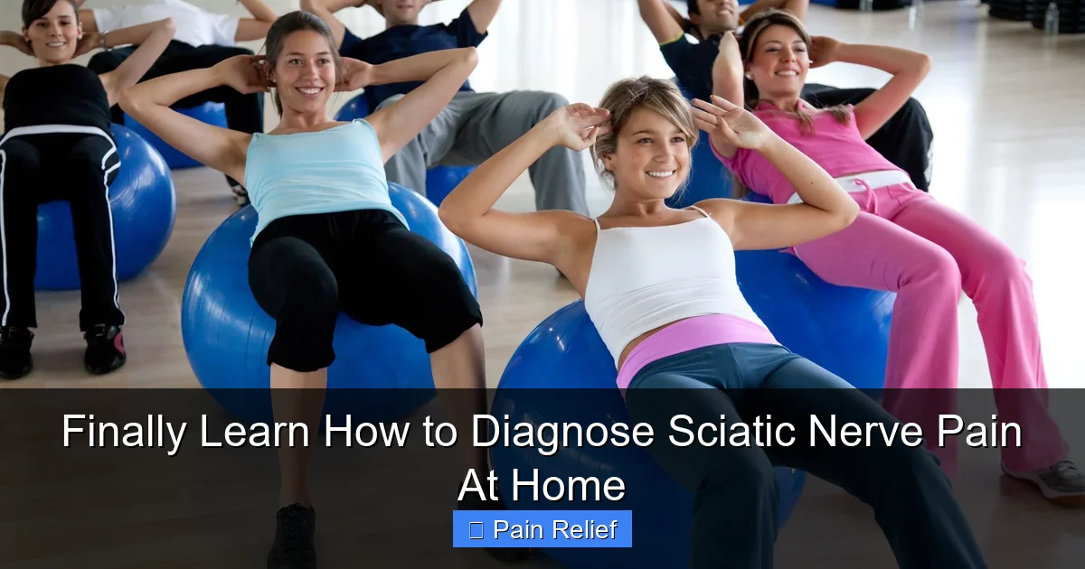 Finally Learn How to Diagnose Sciatic Nerve Pain At Home