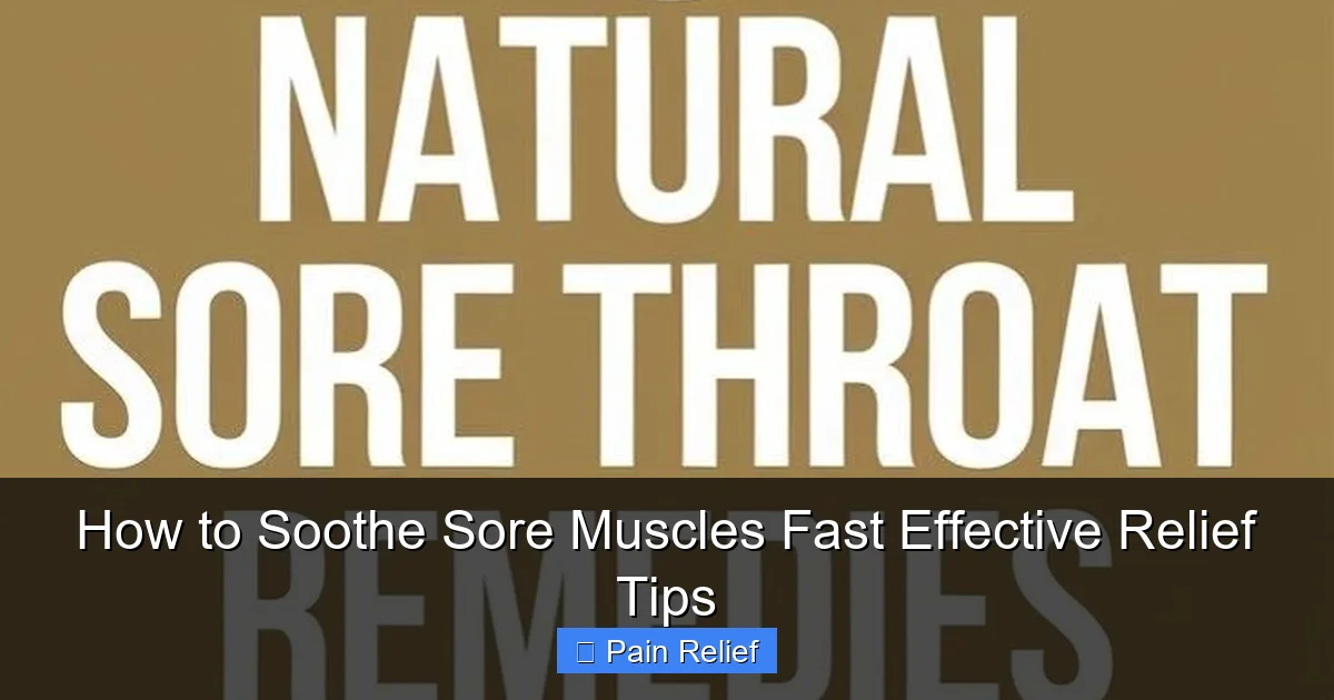 How to Soothe Sore Muscles Fast Effective Relief Tips