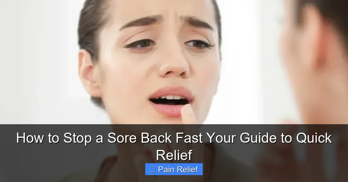 How to Stop a Sore Back Fast Your Guide to Quick Relief
