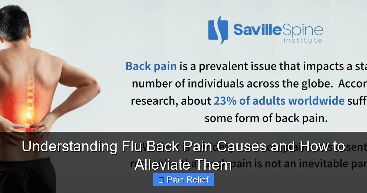 Understanding Flu Back Pain Causes and How to Alleviate Them