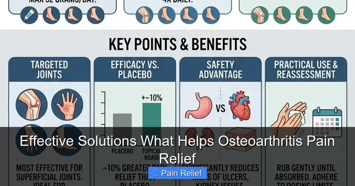 Effective Solutions What Helps Osteoarthritis Pain Relief