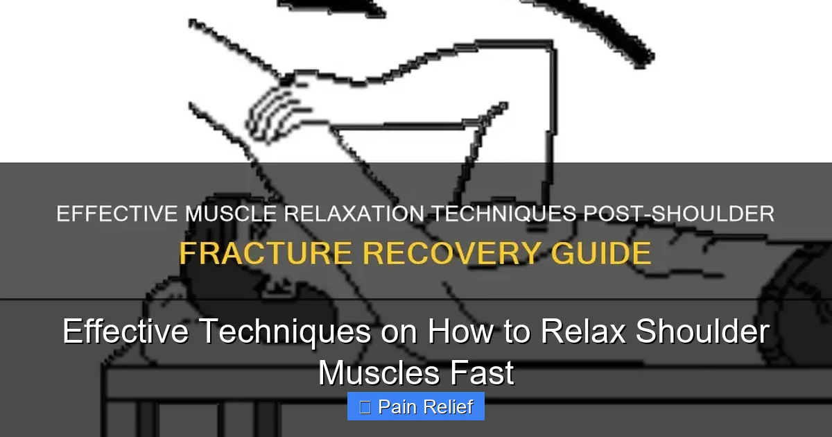 Effective Techniques on How to Relax Shoulder Muscles Fast