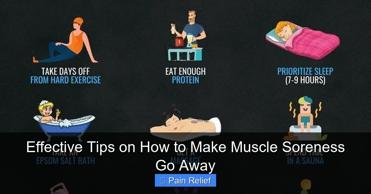 Effective Tips on How to Make Muscle Soreness Go Away