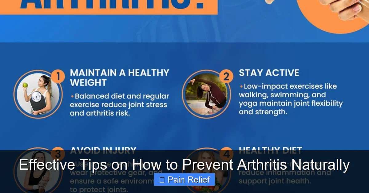 Effective Tips on How to Prevent Arthritis Naturally