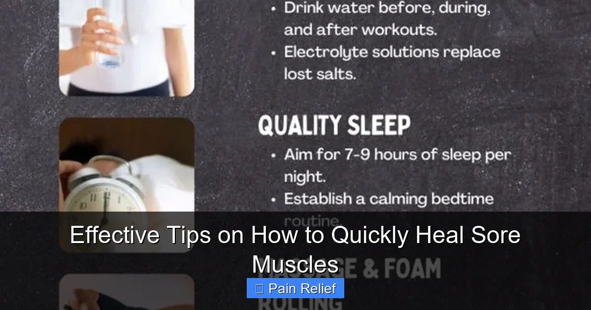 Effective Tips on How to Quickly Heal Sore Muscles