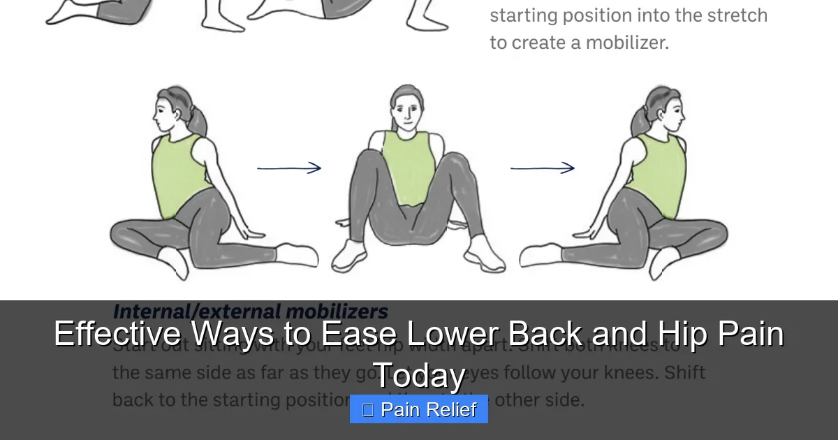 Effective Ways to Ease Lower Back and Hip Pain Today