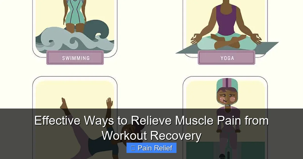 Effective Ways to Relieve Muscle Pain from Workout Recovery