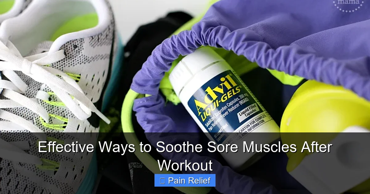 Effective Ways to Soothe Sore Muscles After Workout