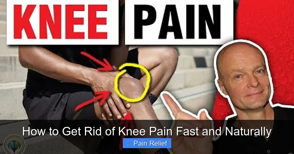 How to Get Rid of Knee Pain Fast and Naturally