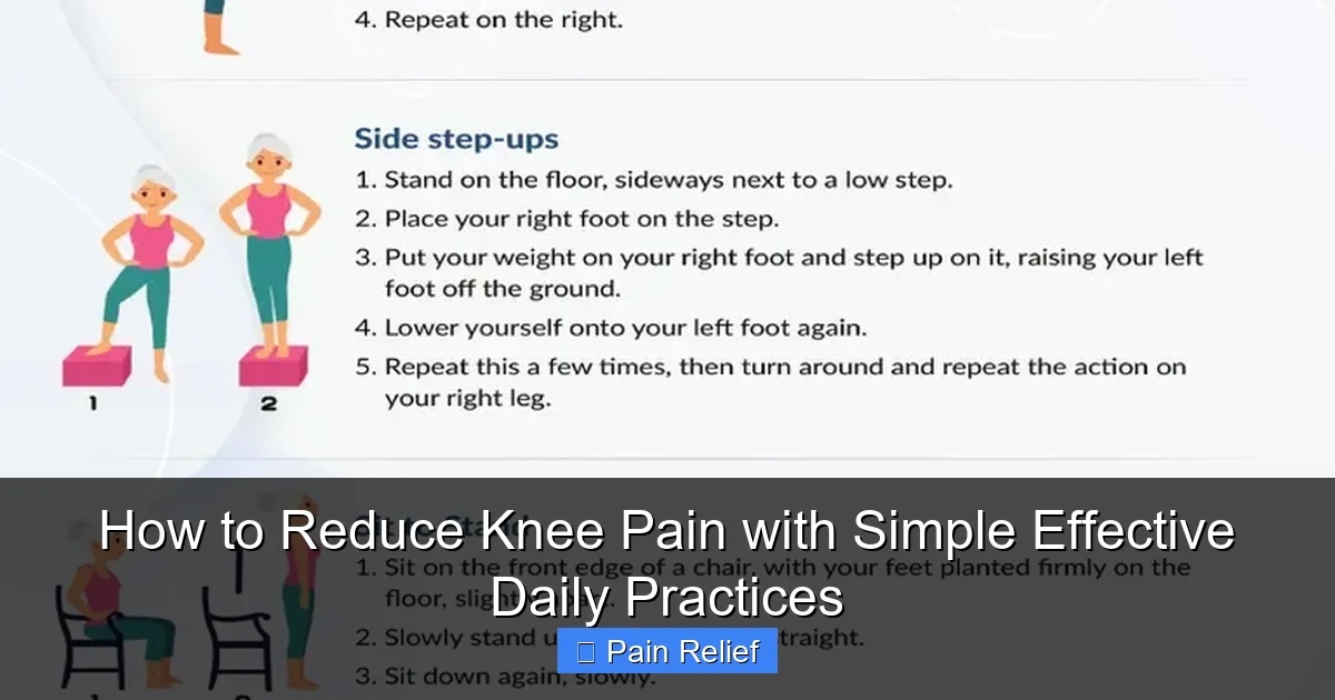 How to Reduce Knee Pain with Simple Effective Daily Practices
