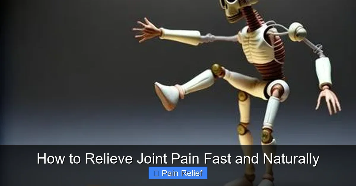How to Relieve Joint Pain Fast and Naturally