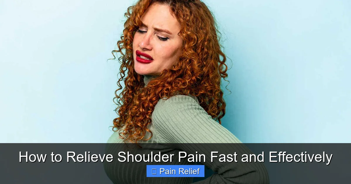 How to Relieve Shoulder Pain Fast and Effectively