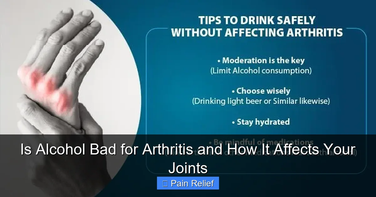 Is Alcohol Bad for Arthritis and How It Affects Your Joints