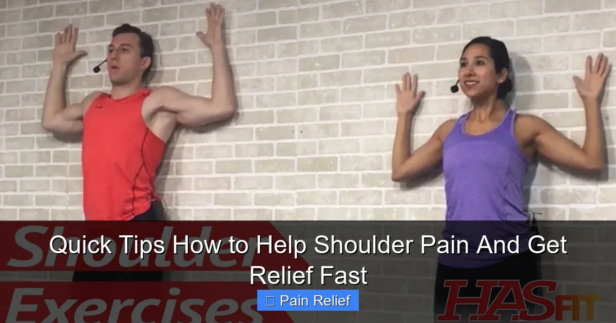 Quick Tips How to Help Shoulder Pain And Get Relief Fast