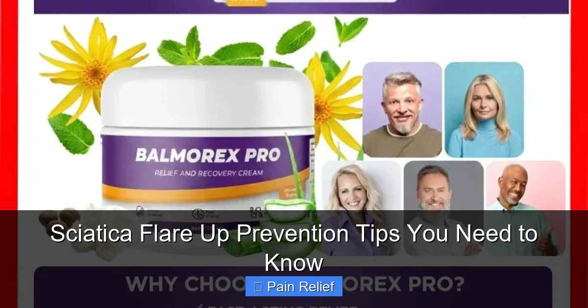Sciatica Flare Up Prevention Tips You Need to Know