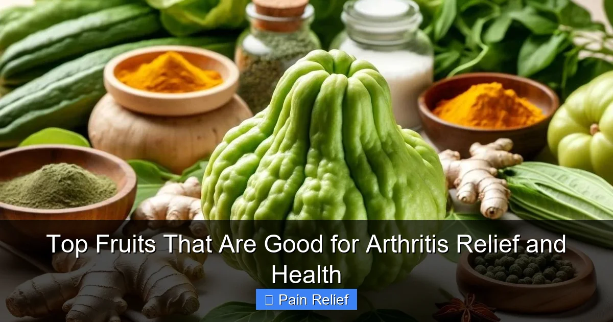 Top Fruits That Are Good for Arthritis Relief and Health