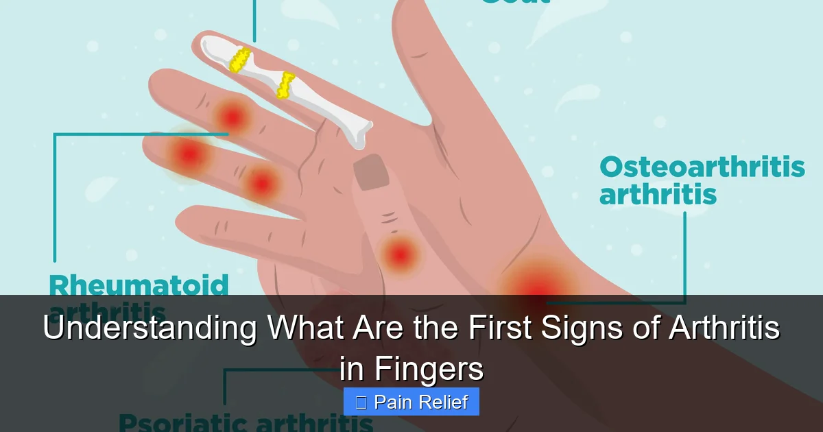 Understanding What Are the First Signs of Arthritis in Fingers