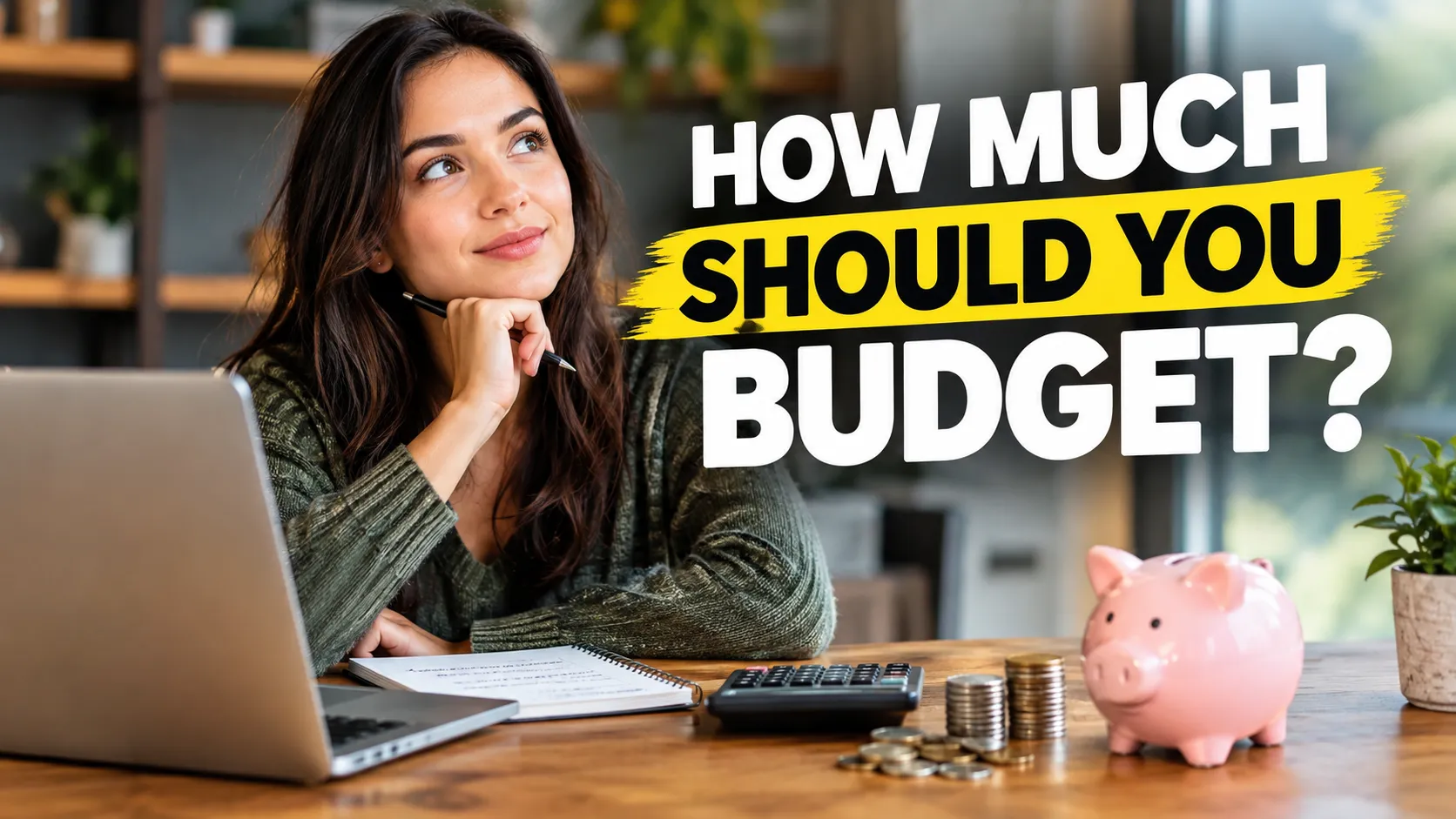 How Much Should You Budget for Your Use?